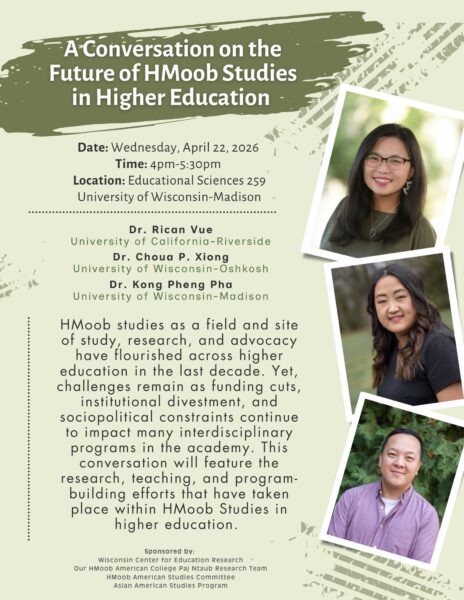 A Conversation on Future of HMoob Studies in Higher Education flyer